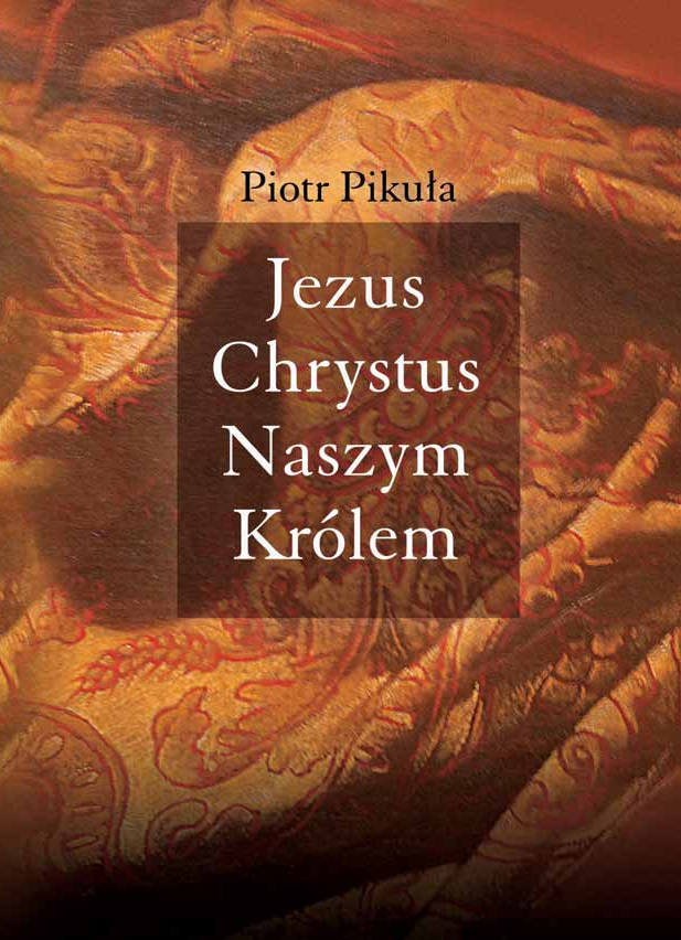 Okładka Jezus Chrystus naszym Królem